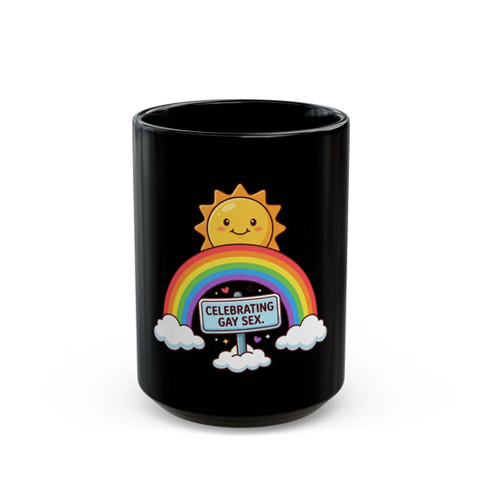 "Celebrating Gay Sex" Black Ceramic Mug