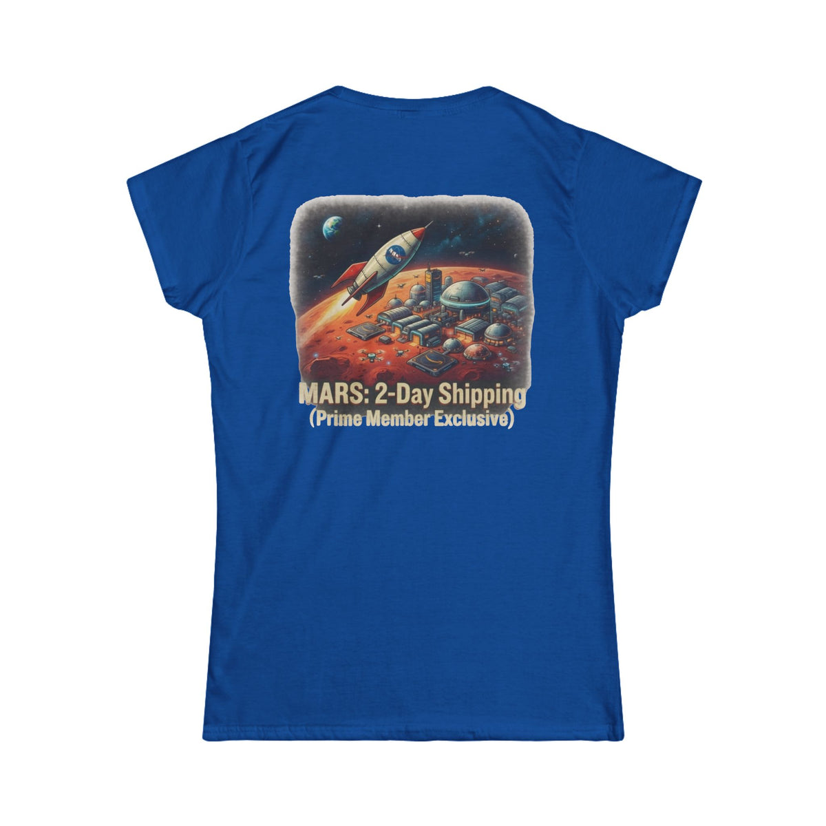 Color: Royal | Mars 2 Day Shipping Women's Tee