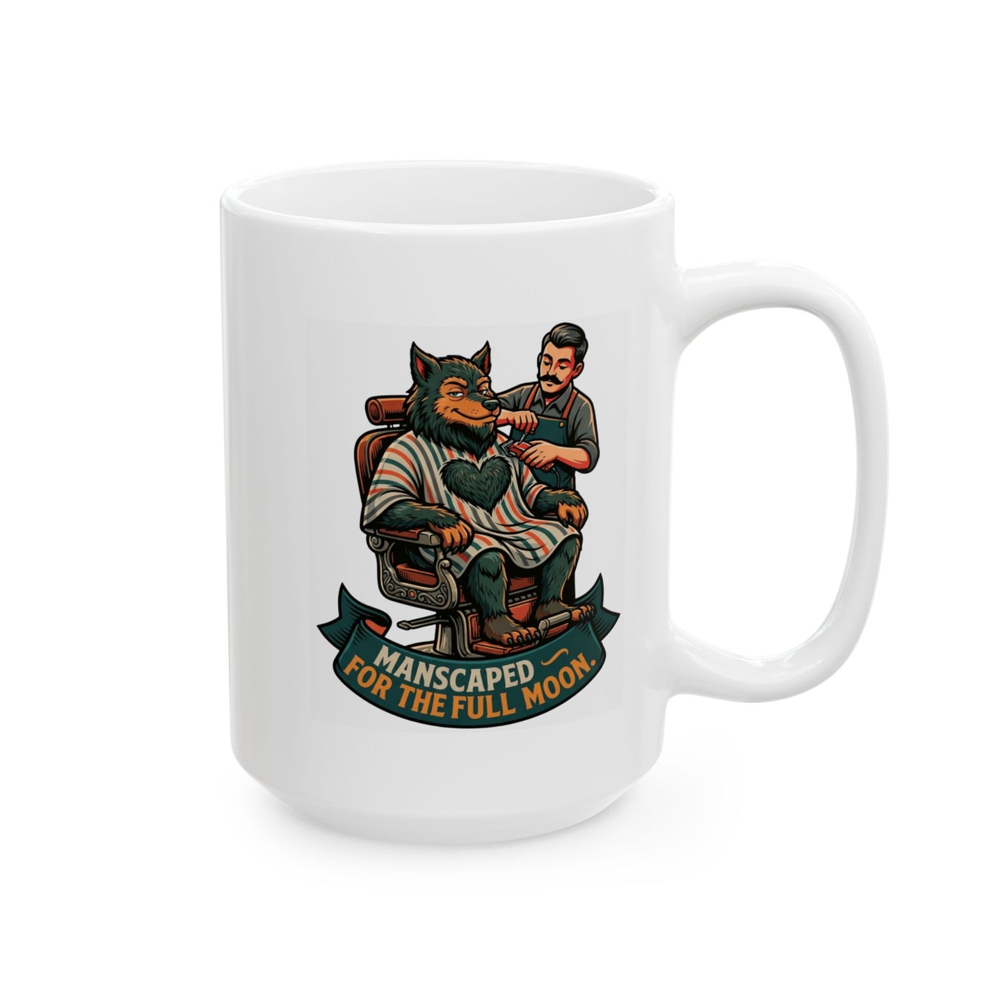 "Manscaped for the Full Moon" White Ceramic Mug