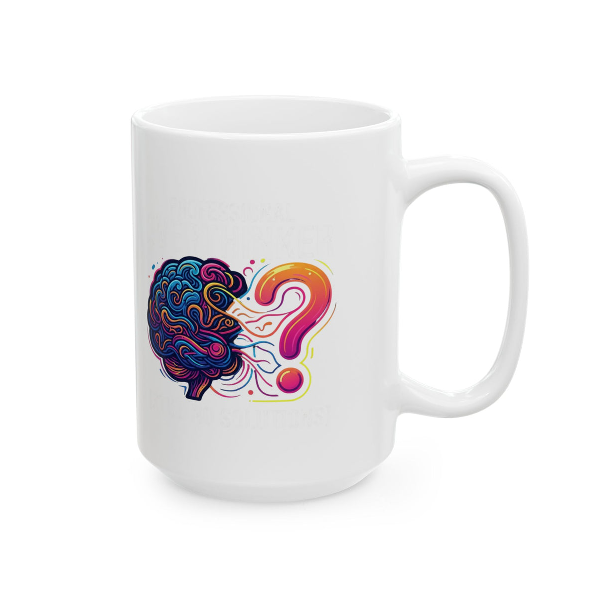 "Professional Overthinker" White Ceramic Mug