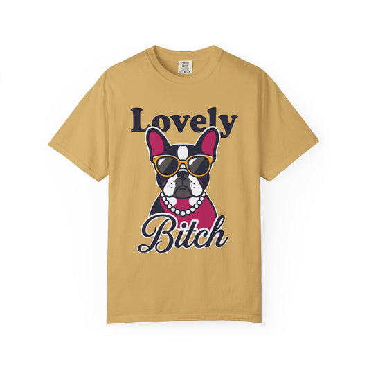 Color: Mustard | Lovely Bitch Unisex Garment-Dyed Tee
