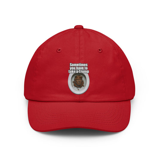 Color: Red | Sometimes You Have to Take A Trump Dad Hat