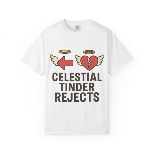 Color: White | Celestial Tinder Rejects Unisex Garment-Dyed T-shirt