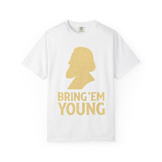 Color: White | Bring 'Em Young Unisex Garment-Dyed T-shirt