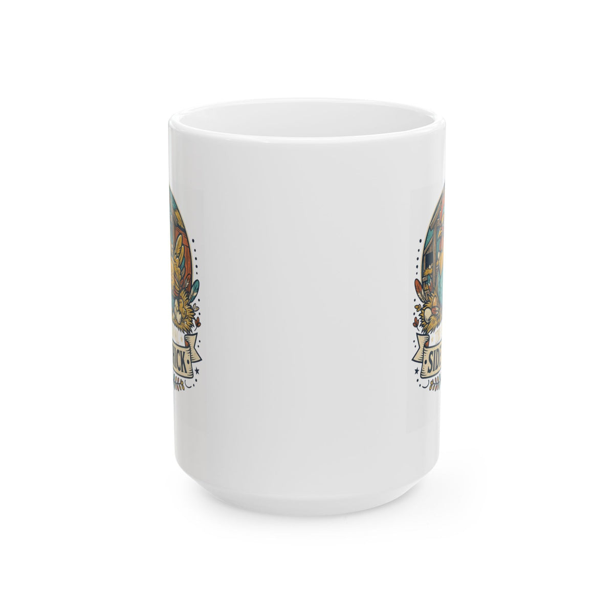 "The Original Side Chick" White Ceramic Mug