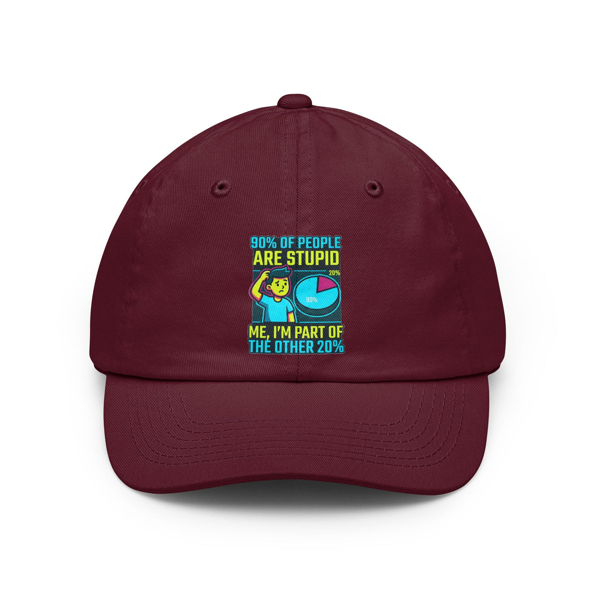 "90% Of People Are Stupid" Dad Hat