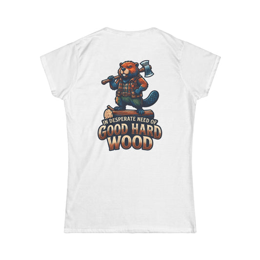 Color: White | In Desperate Need of Good Hard Wood Women's Tee