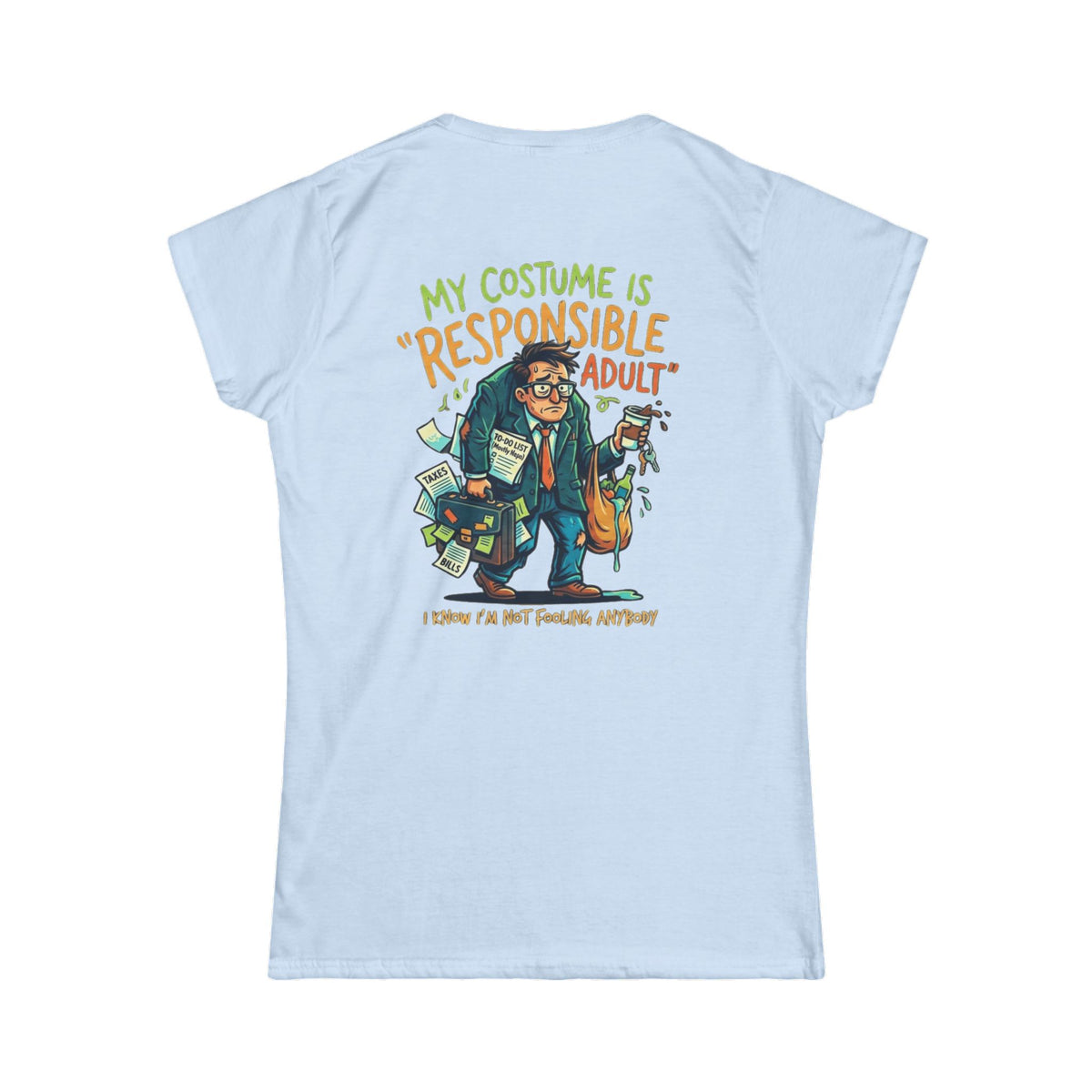 Color: Light Blue | Responsible Adult Costume Women's Tee
