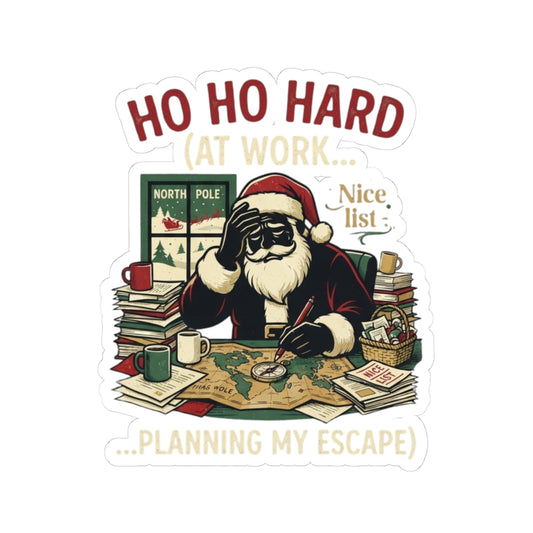 "Ho Ho Hard At Work" Sticker — Main