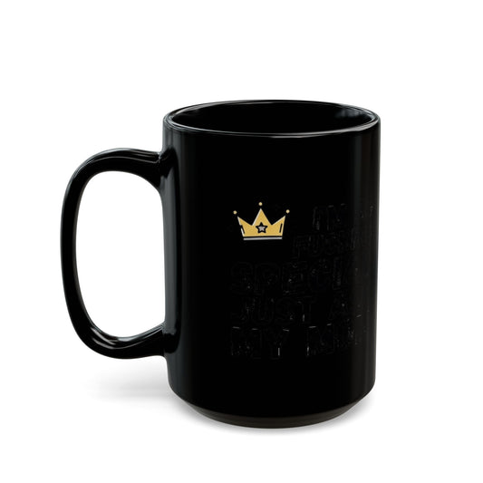 "I'm Fucking Special" Black Ceramic Mug
