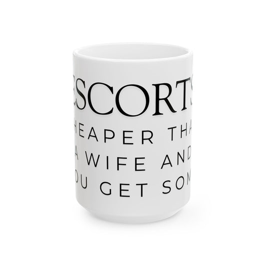 "Escorts" White Ceramic Mug