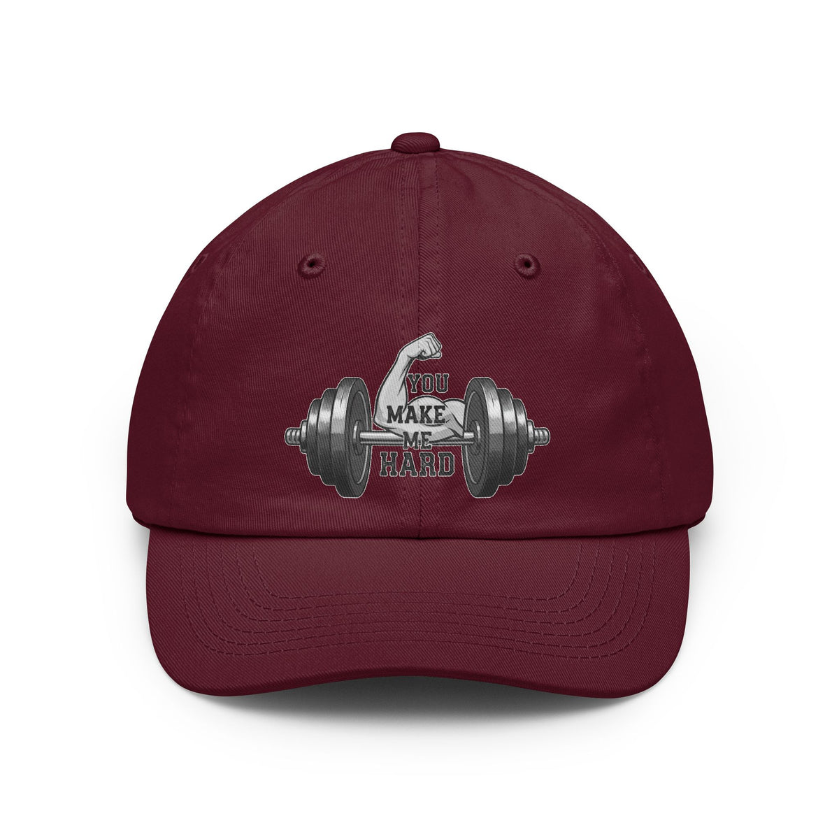 Color: Maroon | You Make Me Hard | Dad Hat — AttitudeShirts