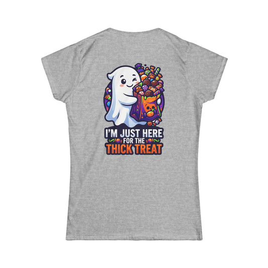 Color: Sport Grey | I'm Just Here For The Thick Treat Women's Tee