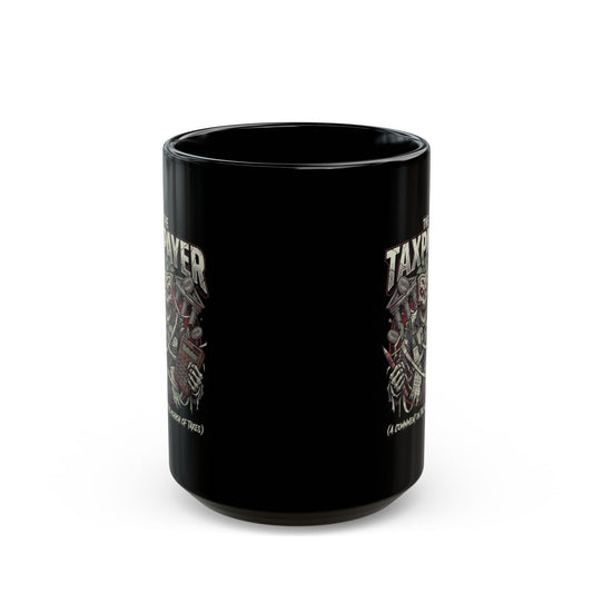 "Horror of Taxes" Black Ceramic Mug