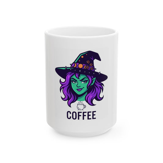 "Witch Better Have My Coffee" White Ceramic Mug — Graphic