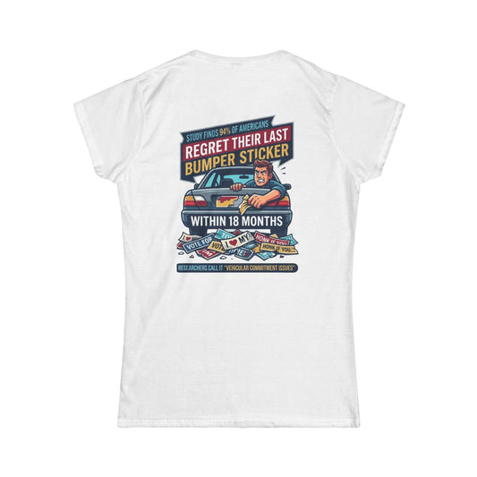 "Bumper Sticker Regret" Women's Tee