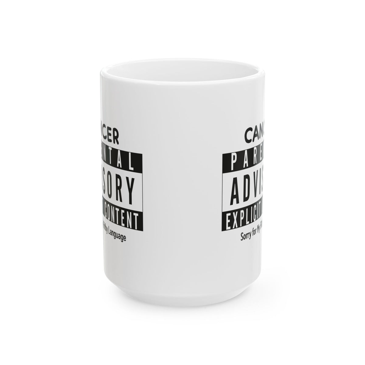 "Sorry For My Filthy Language" White Ceramic Mug