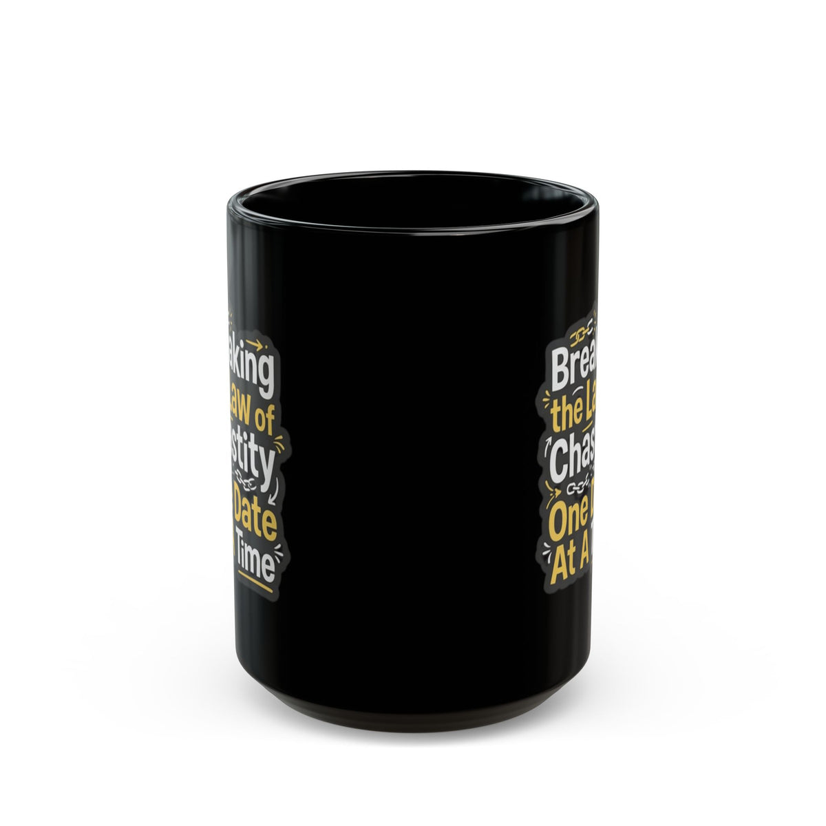 "Breaking the Law of Chastity" Black Ceramic Mug