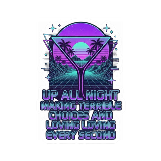 "Up All Night" Sticker — Main