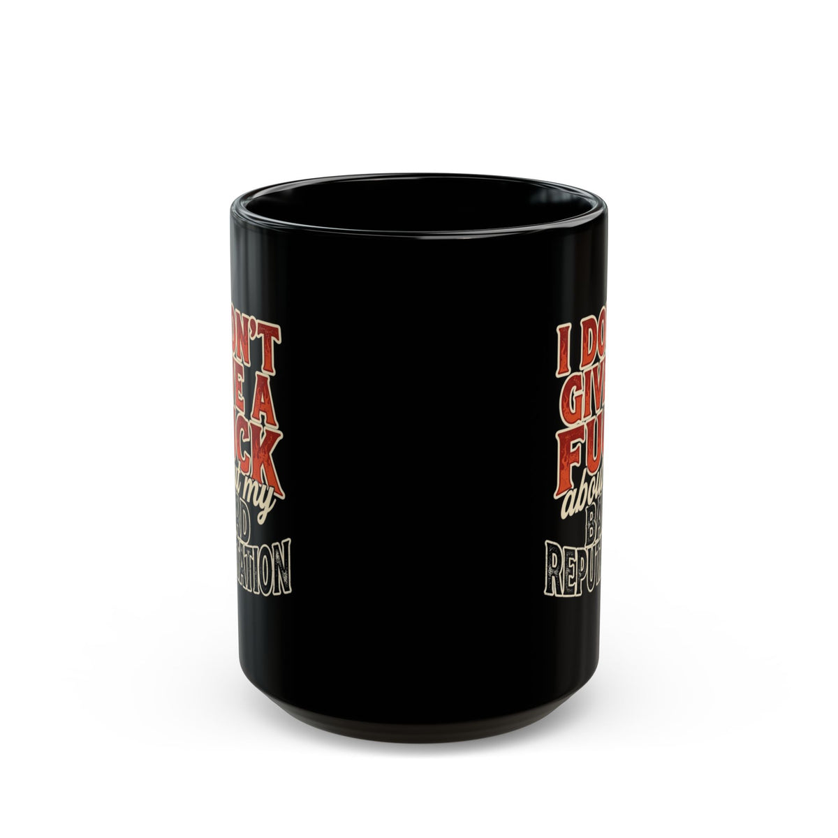"Bad Reputation" Black Ceramic Mug