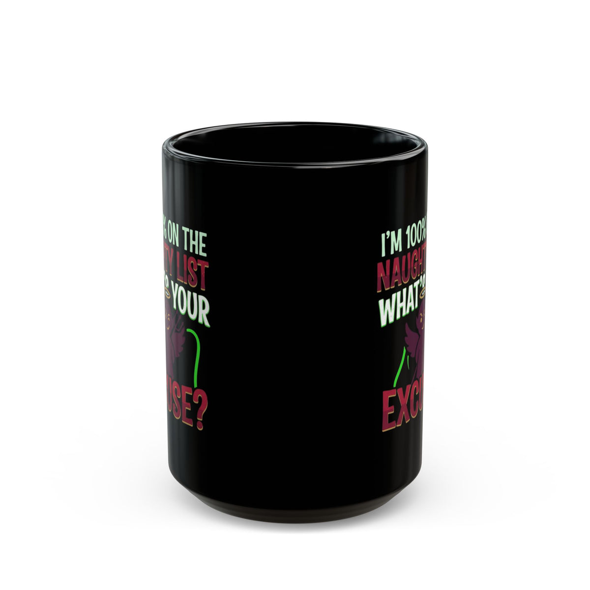 "On The Naughty List" Black Ceramic Mug