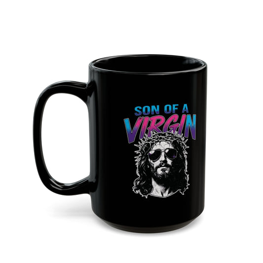 "Good Book Series - Son of A Virgin" Black Ceramic Mug