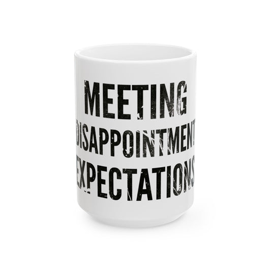 "Disappointing My Familiy" White Ceramic Mug — Graphic