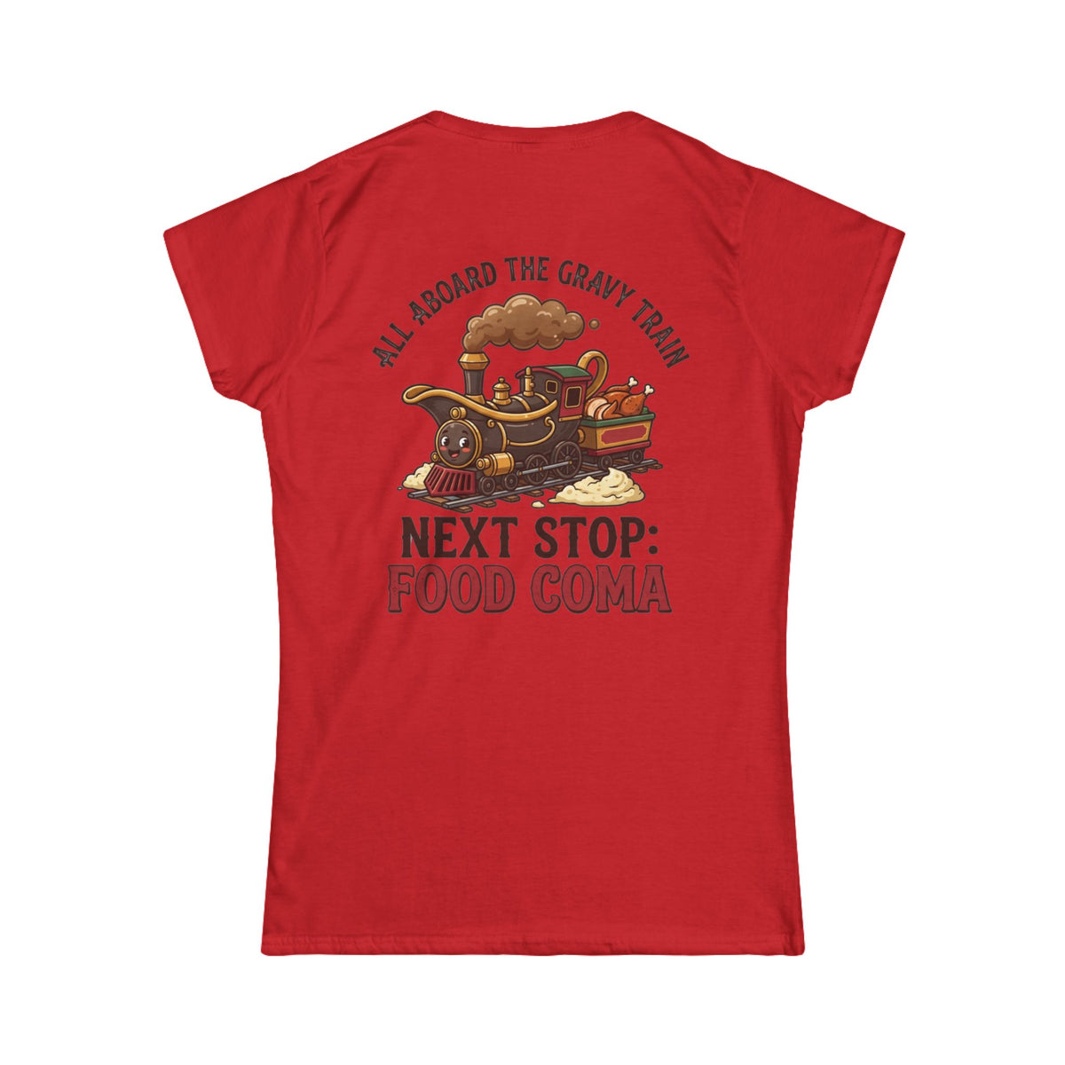 "Next Stop Food Coma" Women's Tee