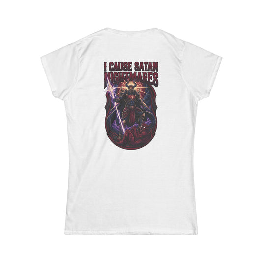 Color: White | I Cause Satan Nightmares Women's Tee