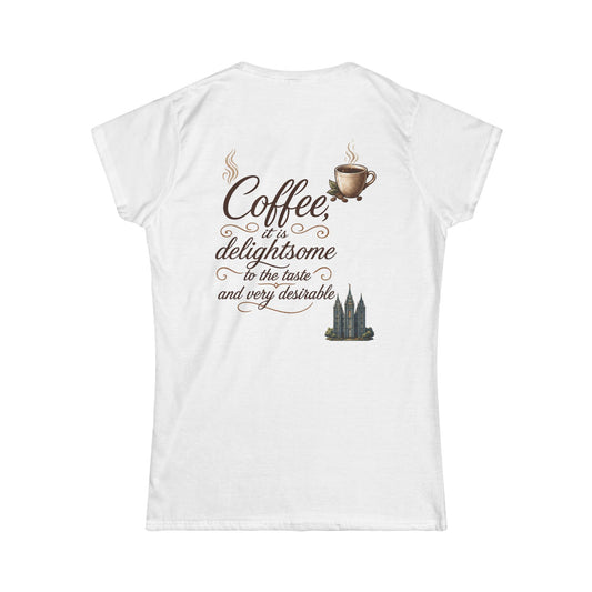 Color: White | Coffee is Delightsome Women's Tee