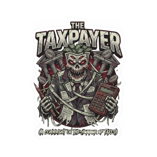"Horror of Taxes" Sticker — Main