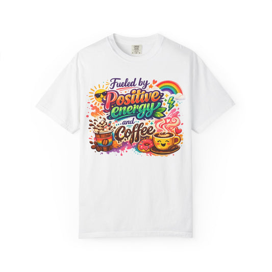 Color: White | The Caffeine-Induced Optimist Unisex Garment-Dyed T-shirt