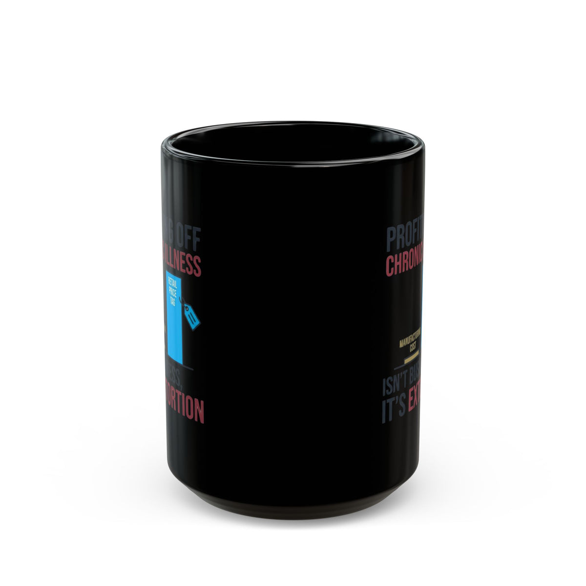 "Protest Series - Healthcare Is A Right" Black Ceramic Mug