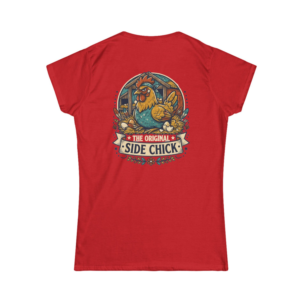 "The Original Side Chick" Women's Tee