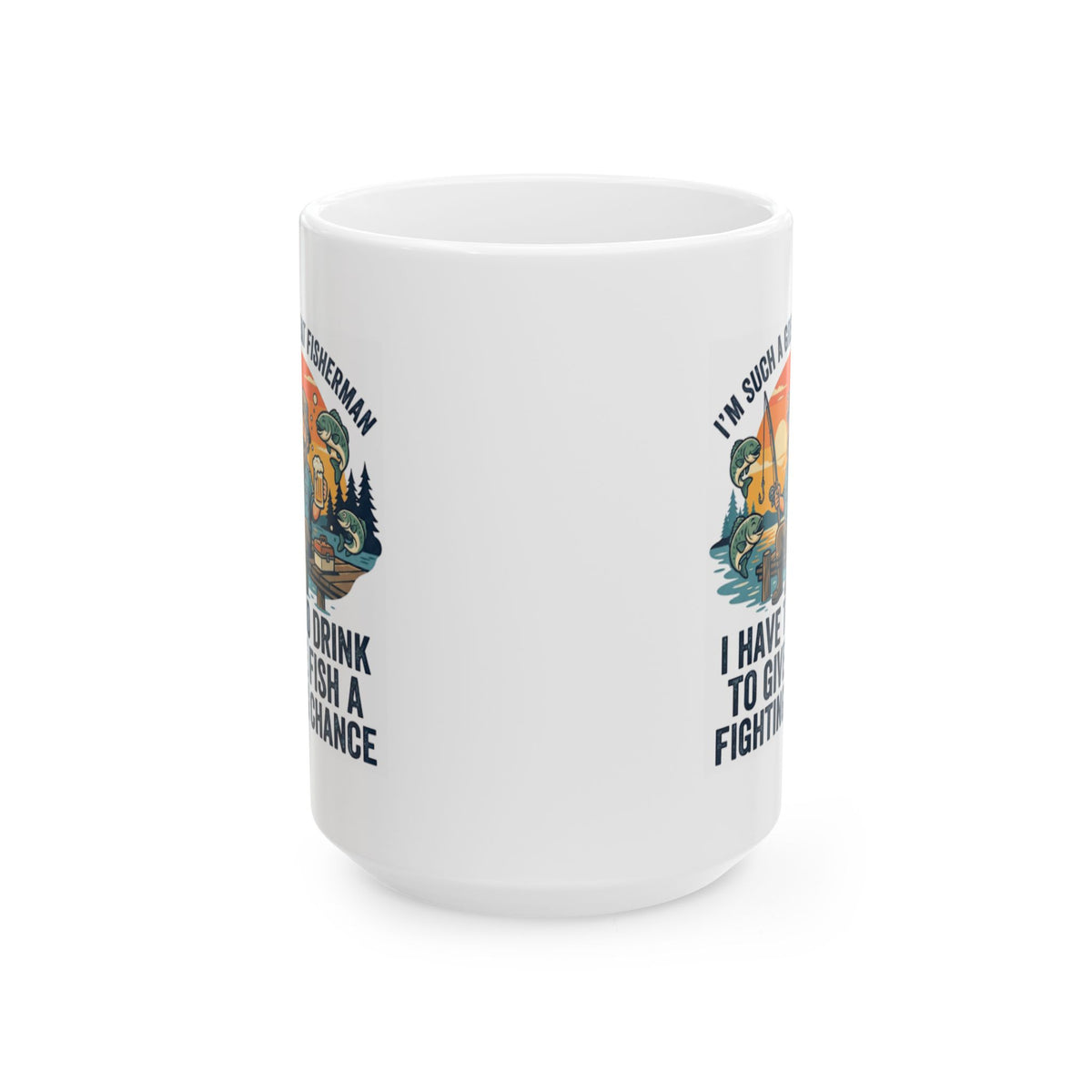 "Drink to Give Fish a Fighting Chance" White Ceramic Mug