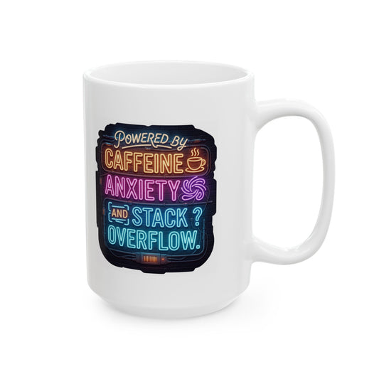 "Caffeine Anxiety And Stack Overflow" White Ceramic Mug