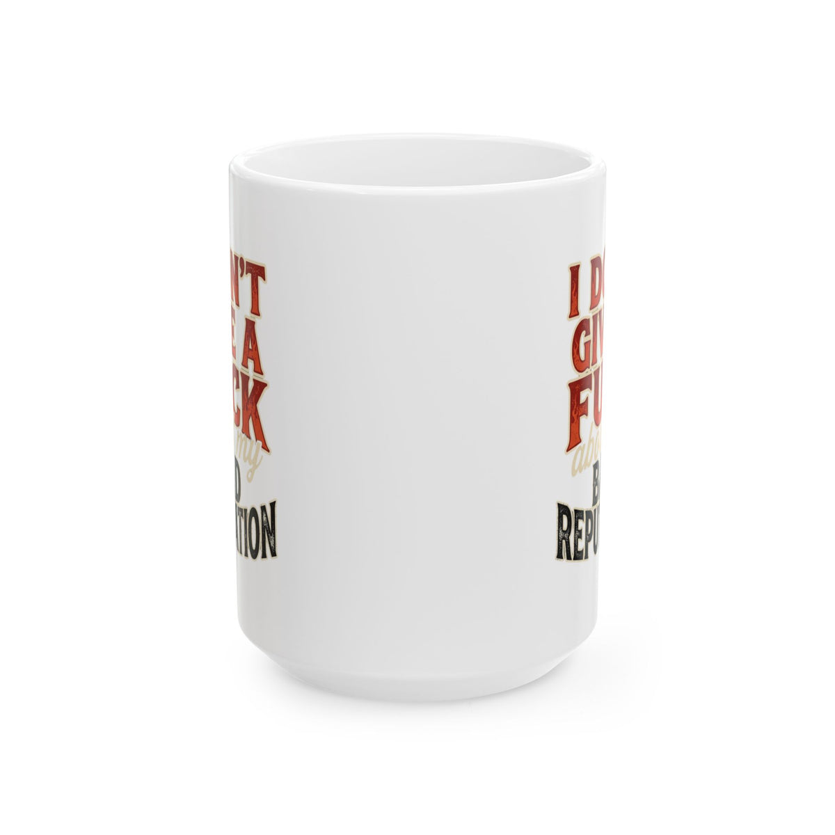 "Bad Reputation" White Ceramic Mug