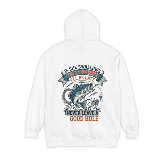 Color: White | Never Leave A Good Hole Garment-Dyed Hoodie