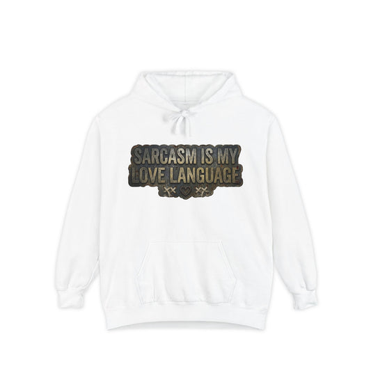 Color: White | Fluent in Sarcasm | Garment-Dyed Hoodie — AttitudeShirts