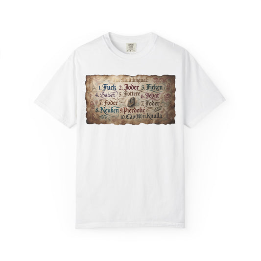 Color: White | Multilingual Unisex Garment-Dyed Tee