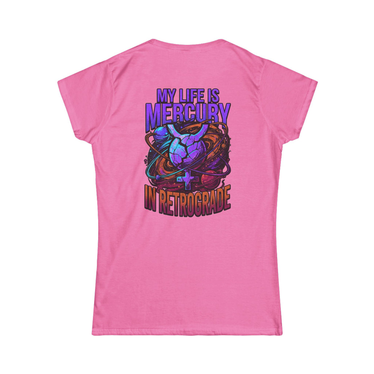 "My Life Is Mercury in Retrograde" Women's Tee