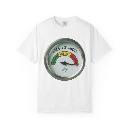 Color: White | Fuck-O-Meter Unisex Garment-Dyed Tee