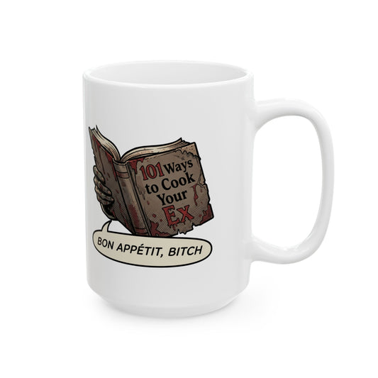 "Bon Appetit Bitch" White Ceramic Mug — Graphic