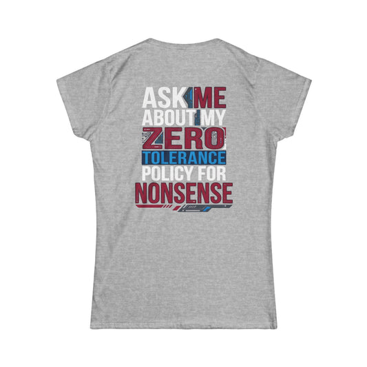 Color: Sport Grey | Zero Tolerance Policy Women's Tee