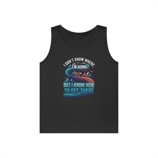 Color: Black | I Don't Know Where I'm Going Tank Top