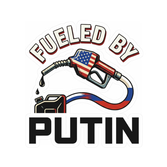 "Fueled By Putin" Sticker — Main