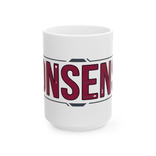 "Zero Tolerance Policy" White Ceramic Mug — Graphic