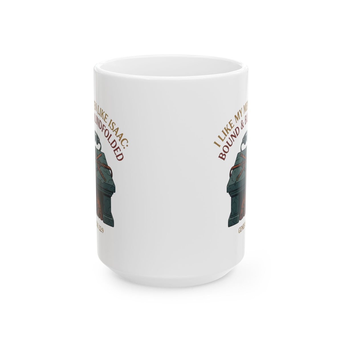 "Good Book Series Bound & Blindfolded" White Ceramic Mug