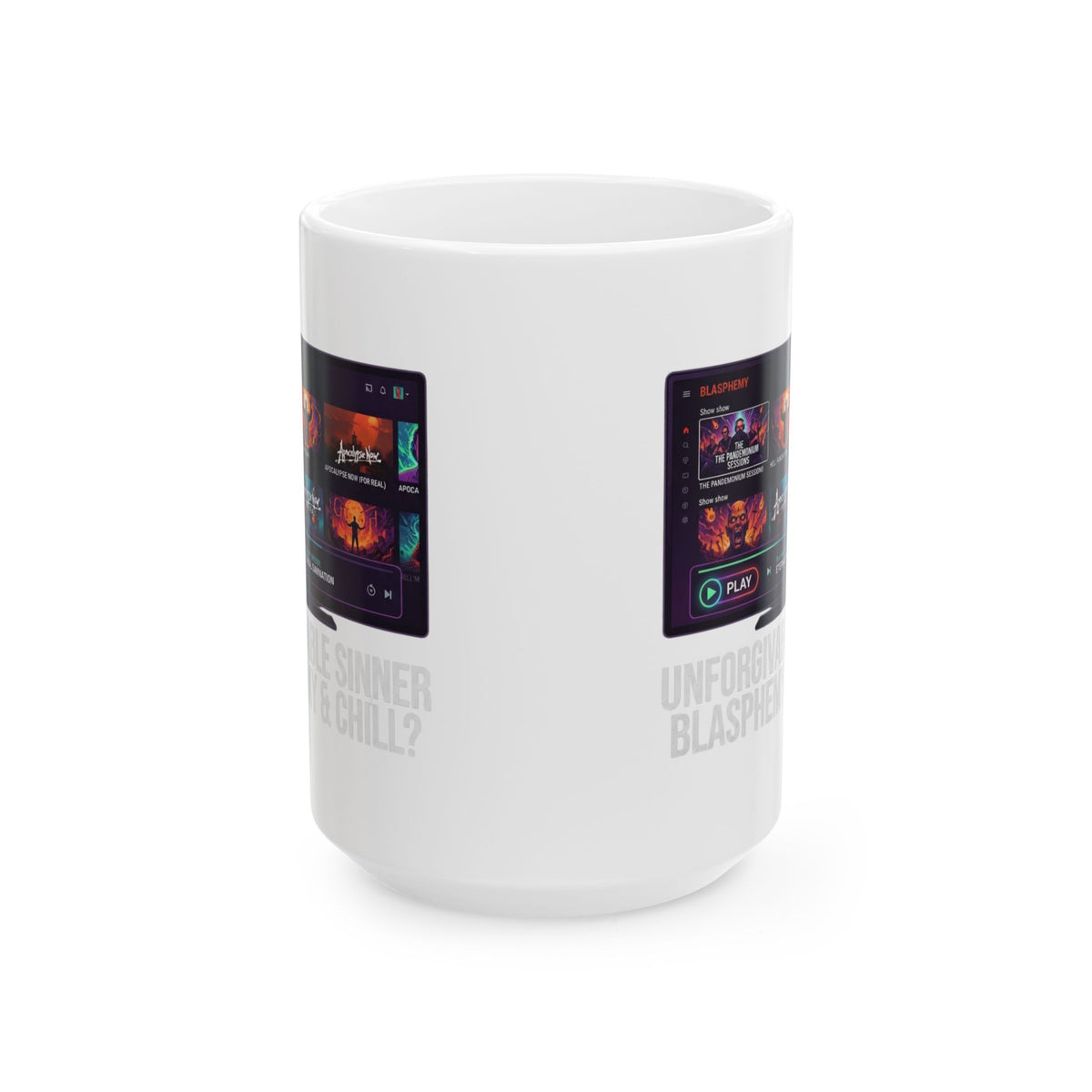 "Good Book Series Blasphemy & Chill" White Ceramic Mug