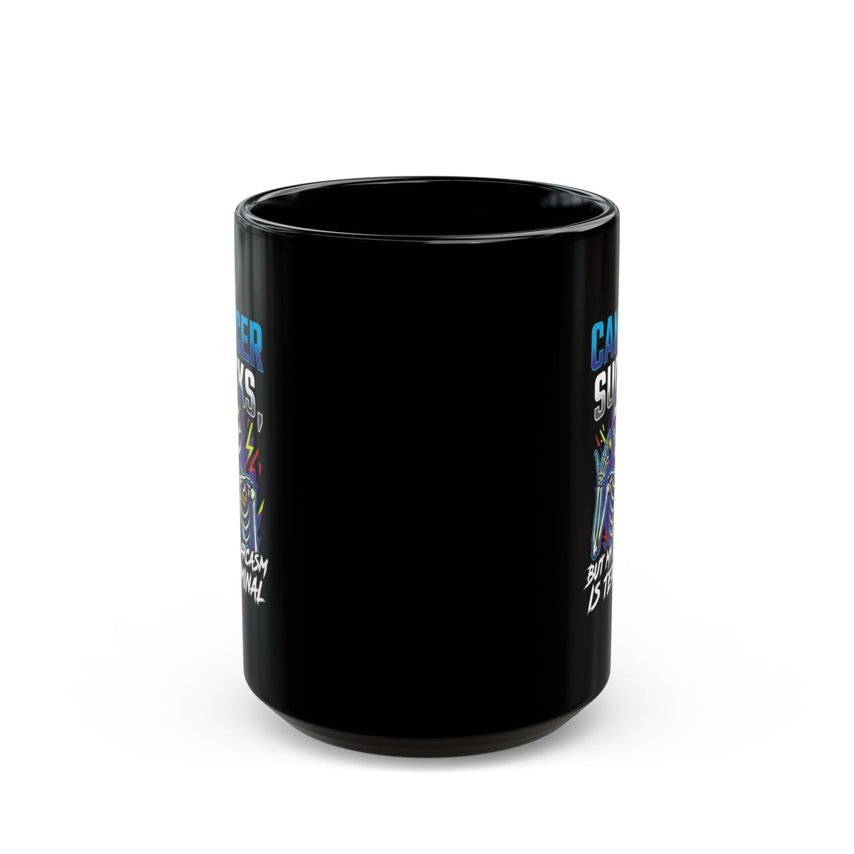 "Cancer Sucks But My Sarcasm Is Terminal" Black Ceramic Mug